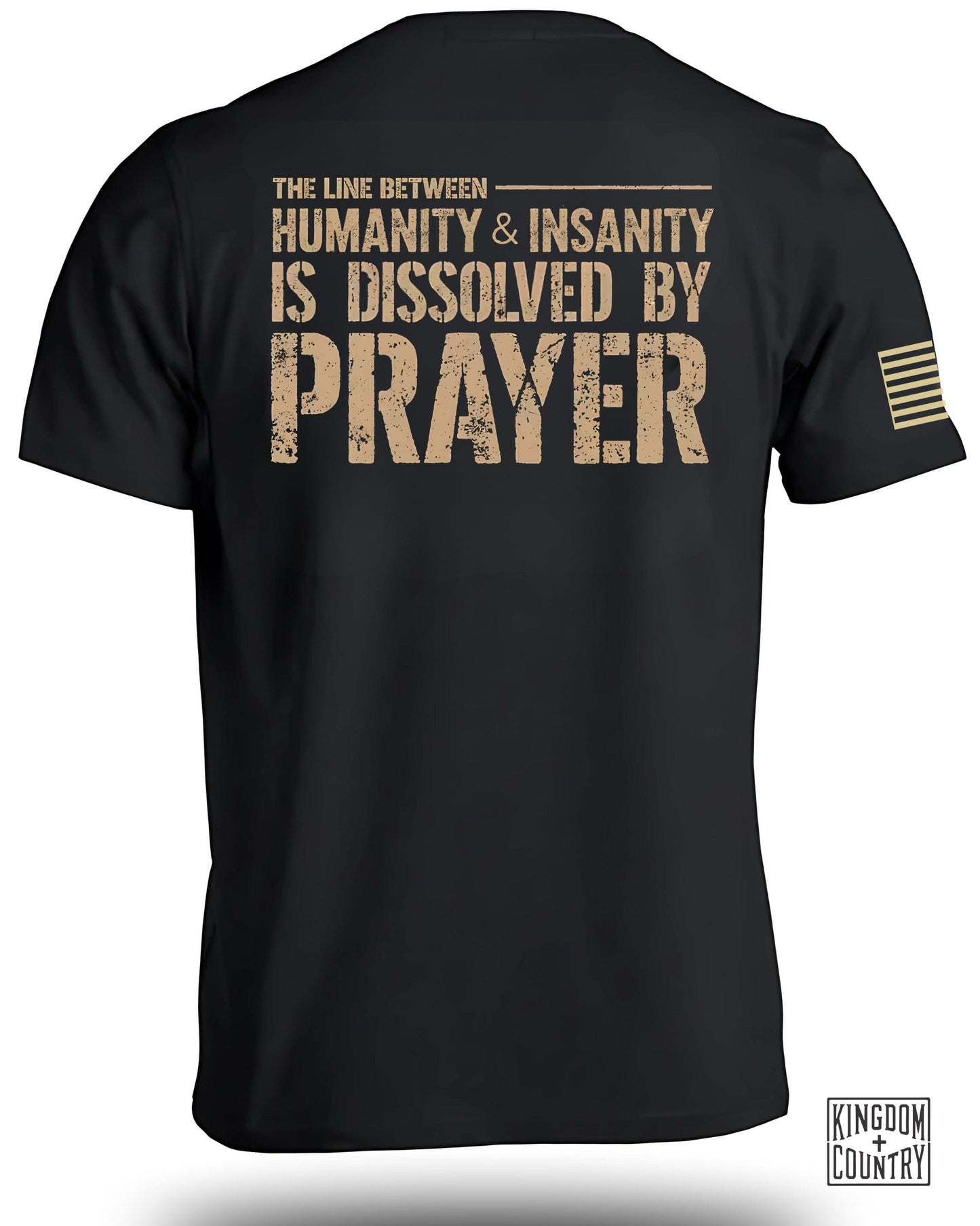 Humanity Insanity Dissolved by Prayer T-shirt product