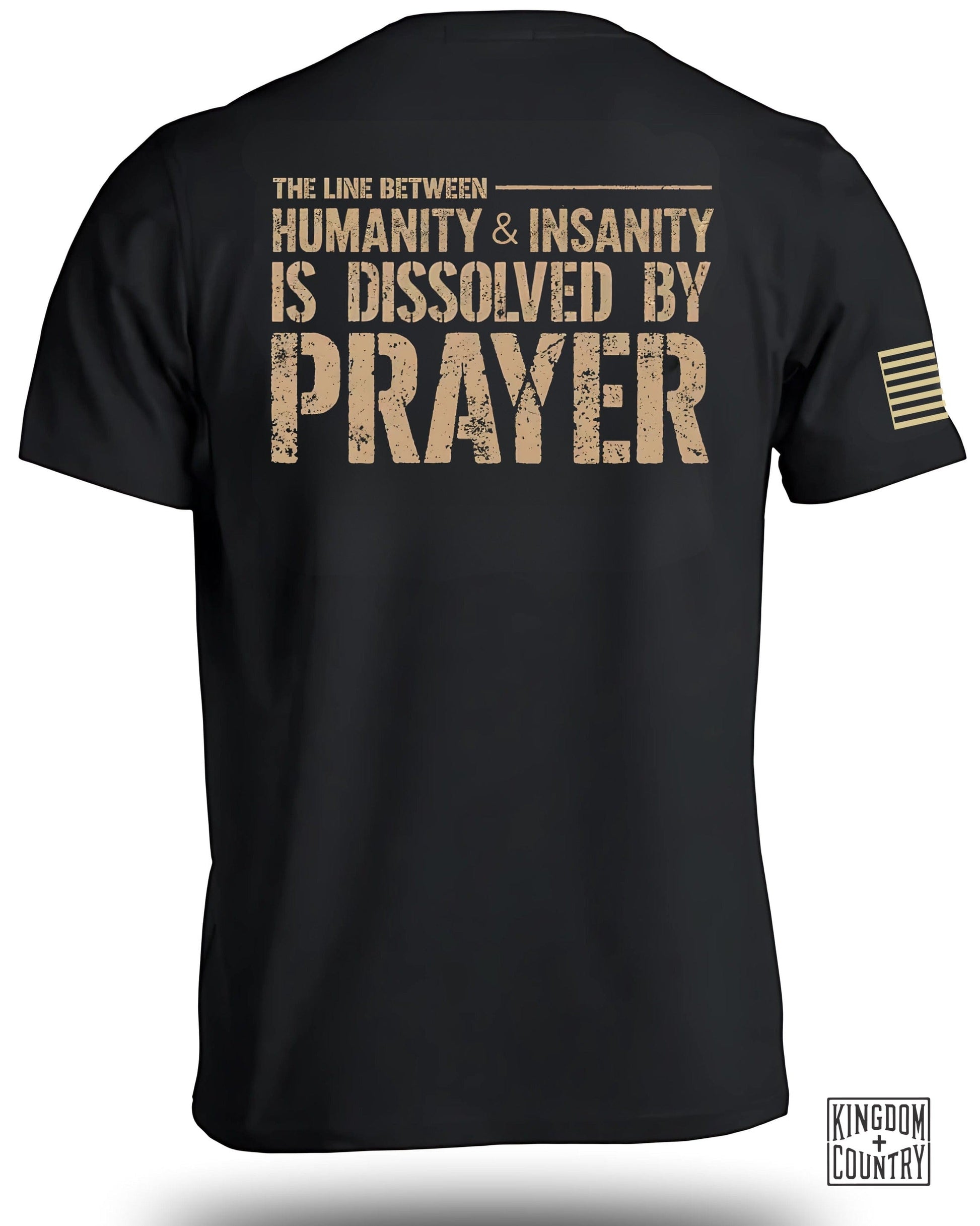 Humanity Insanity Dissolved by Prayer T-shirt product