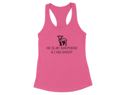 He Is My Shepherd And I His Sheep Tank Top product type