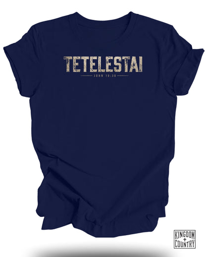 Navy t-shirt with "Tetelestai John 19:30" text and Kingdom Country logo.