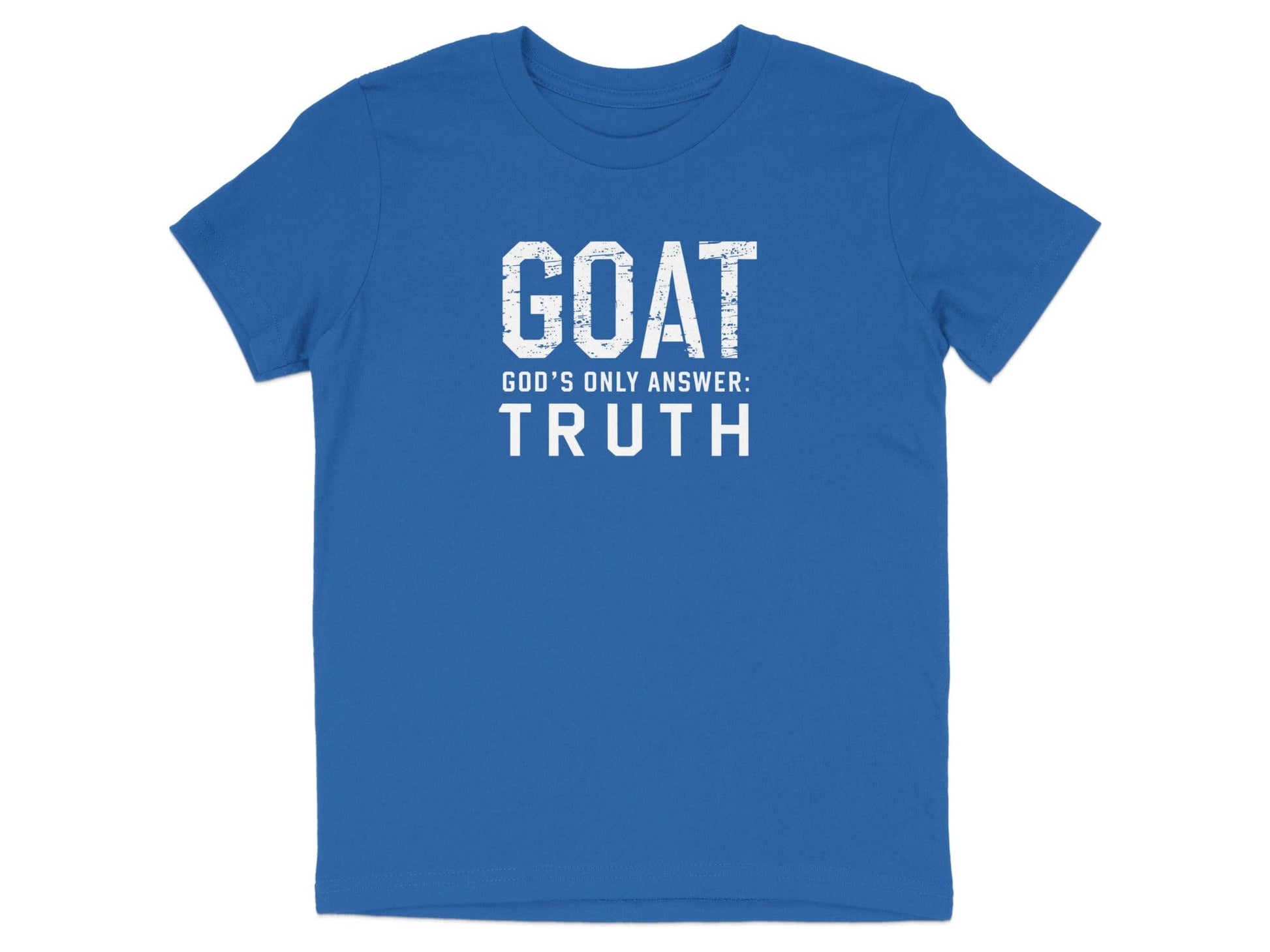 GOAT God's Only Answer Truth Inspirational T-shirt