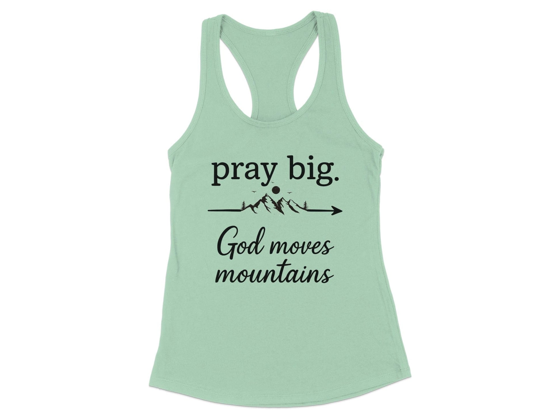 Pray Big God Moves Mountains Tank Top product