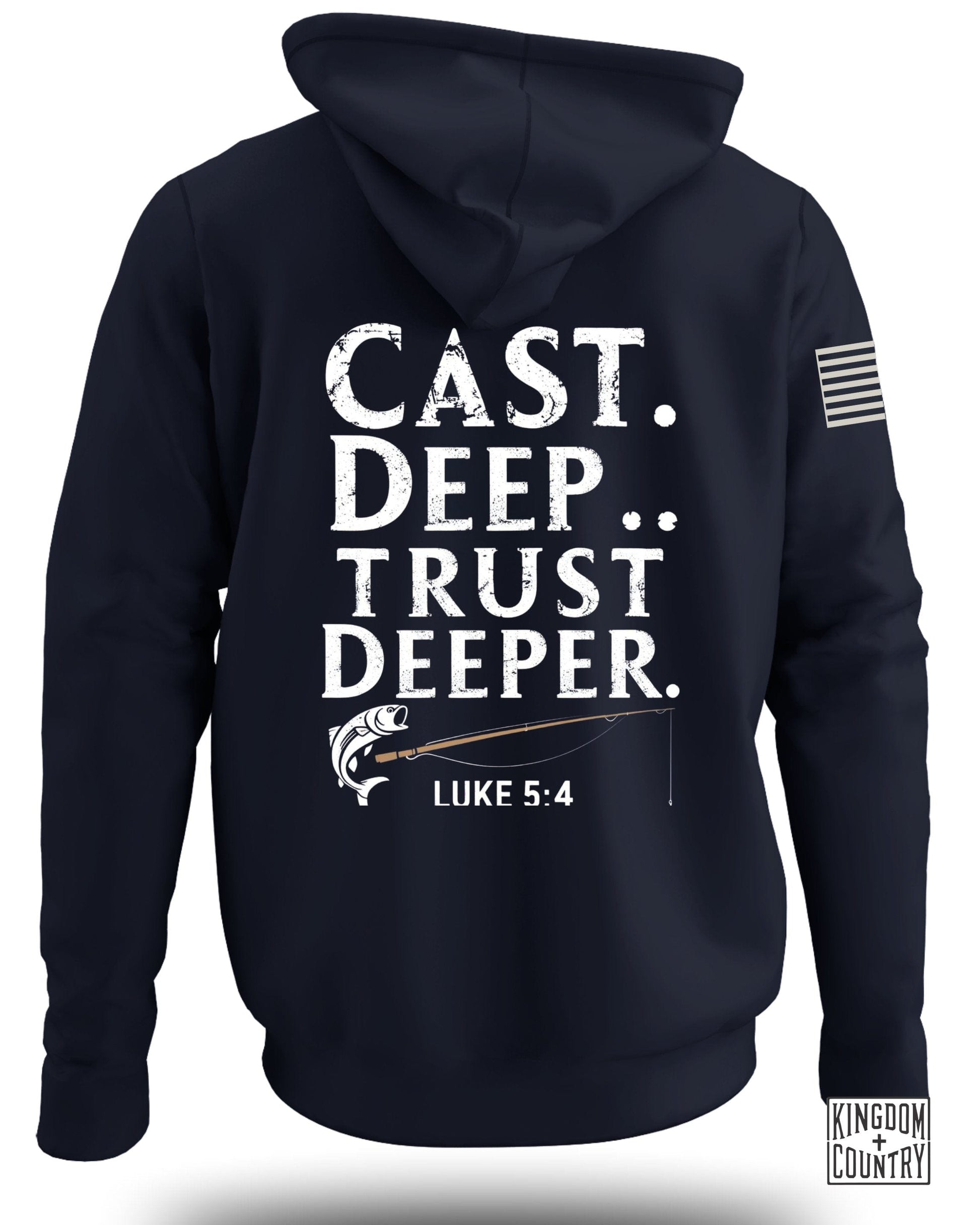 Cast Deep Trust Deeper Luke 5:4 Hoodie product