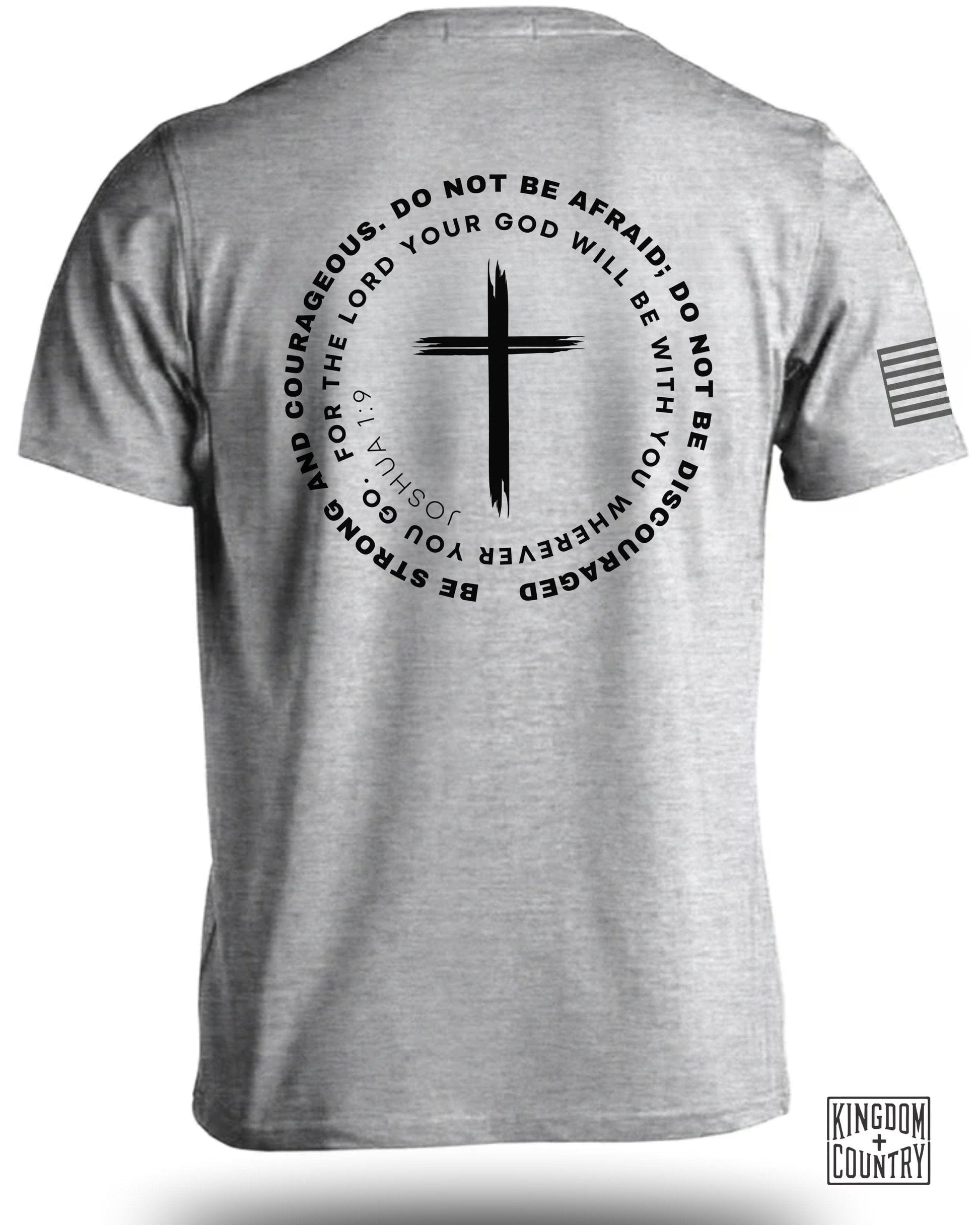 Be Strong and Courageous with Cross Graphic product