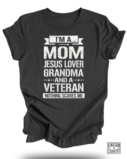 I'm A Mom Jesus Lover Grandma And Veteran Shirt product