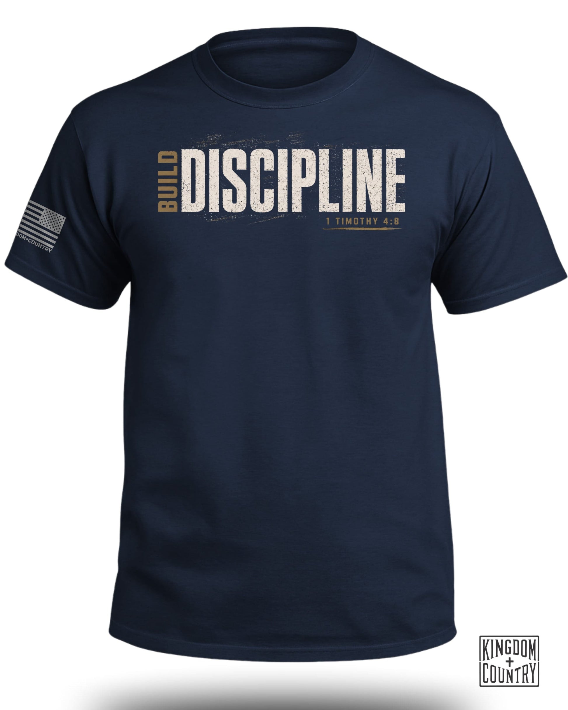 Navy t-shirt with "BUILD DISCIPLINE" and "1 TIMOTHY 4:8" text.