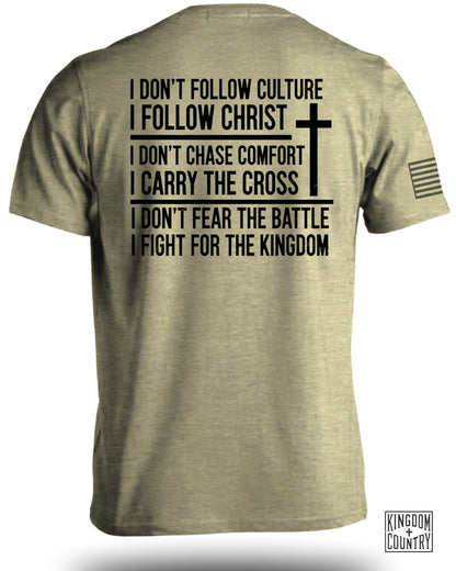 I Don't Follow Culture I Follow Christ Statement Shirt product type