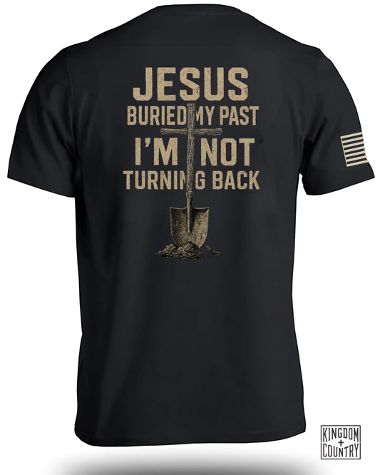 Jesus Buried My Past Inspirational Apparel product