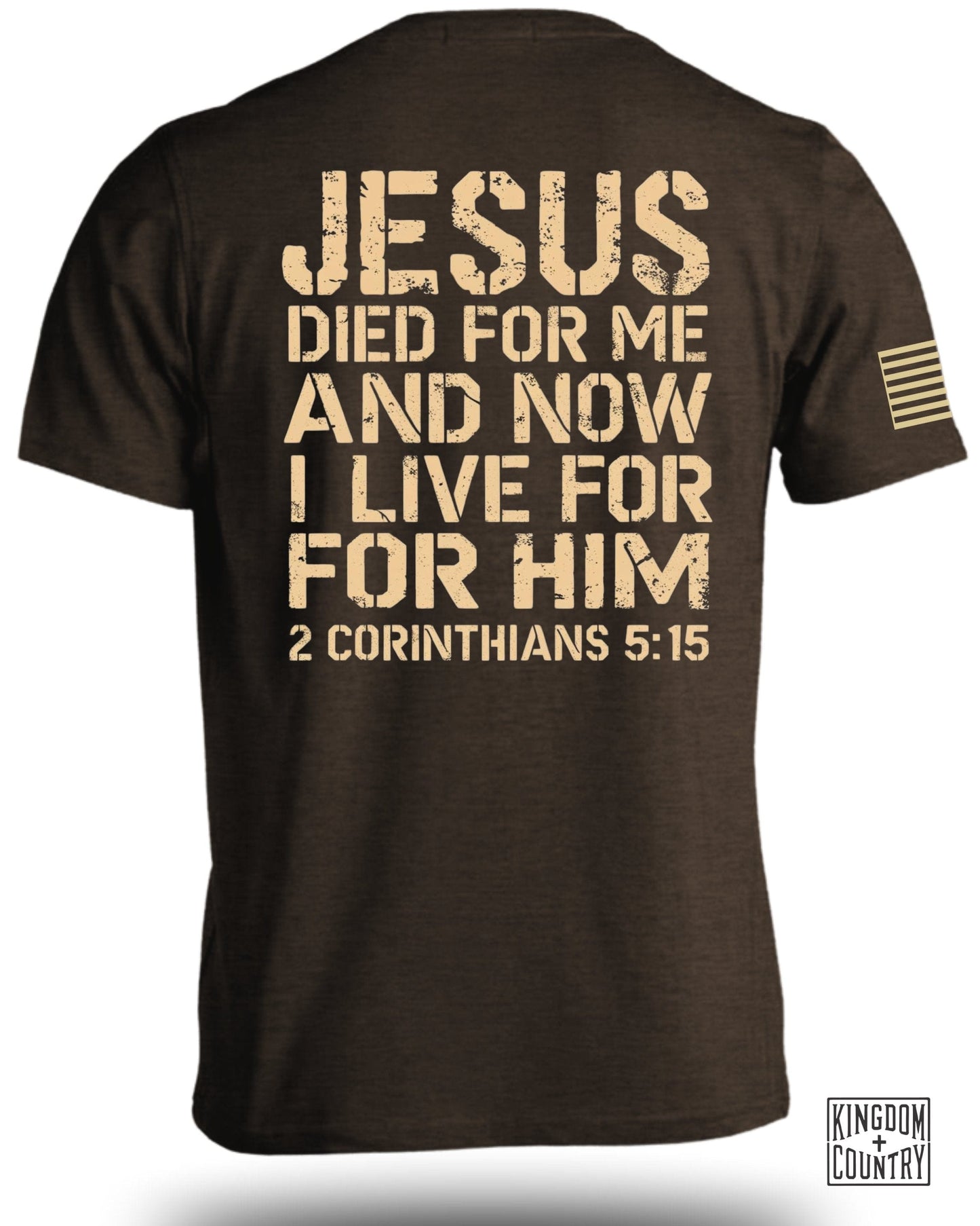 Jesus Died For Me I Live For Him T-shirt product