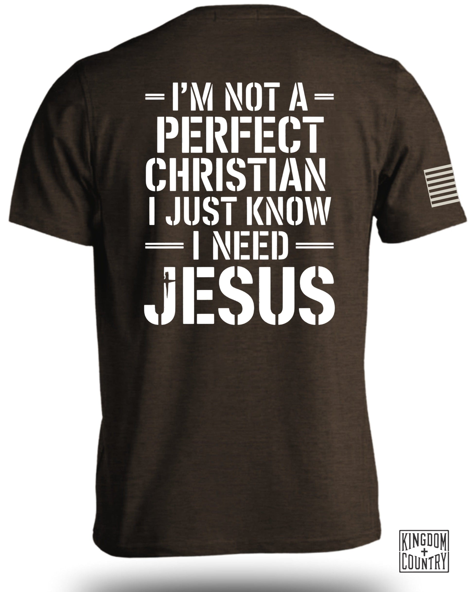 I'm Not a Perfect Christian I Just Know I Need Jesus product type