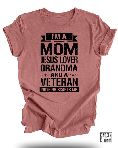 I'm A Mom Jesus Lover Grandma Veteran T-shirt product