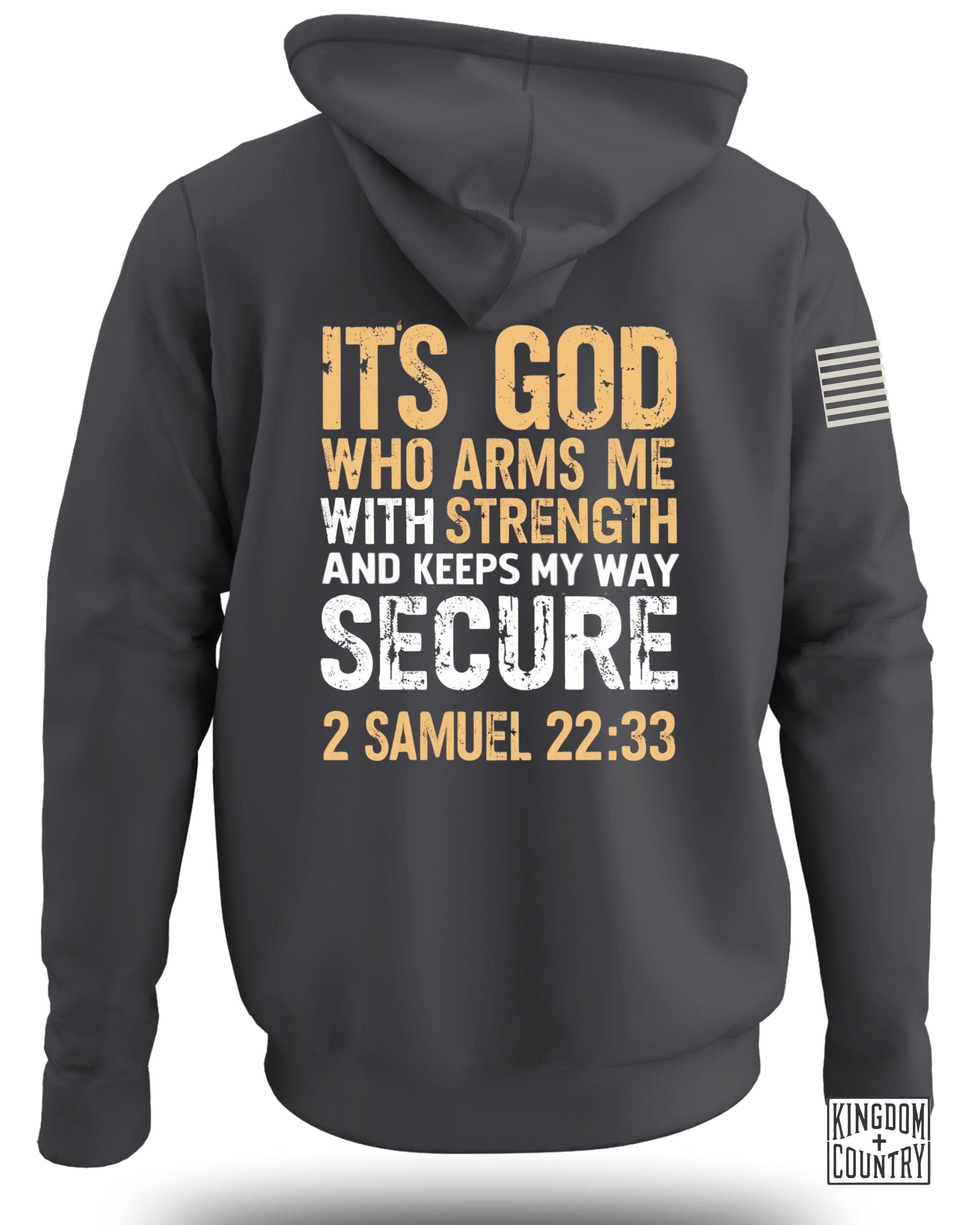 Its God Who Arms Me With Strength and Keeps Way Secure Hoodie product