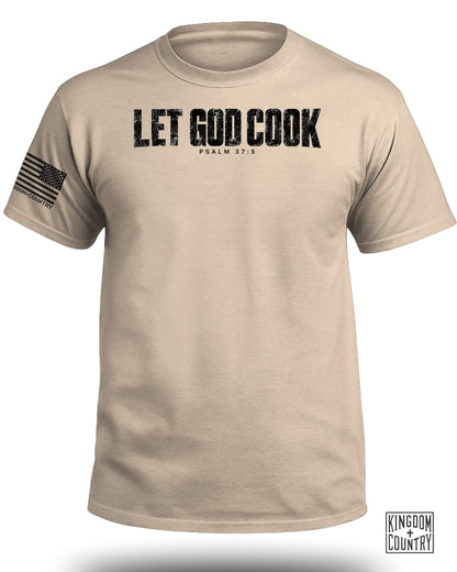 Tan t-shirt with "LET GOD COOK" and "PSALM 37:5" text.