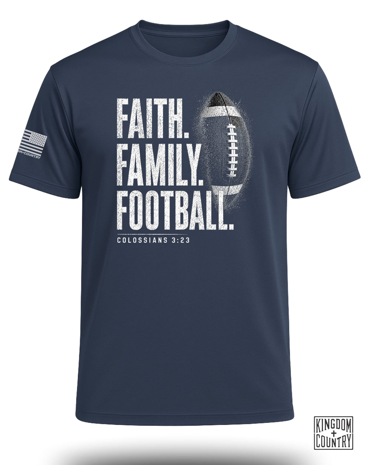 Navy t-shirt with "FAITH. FAMILY. FOOTBALL." and "COLOSSIANS 3:23".