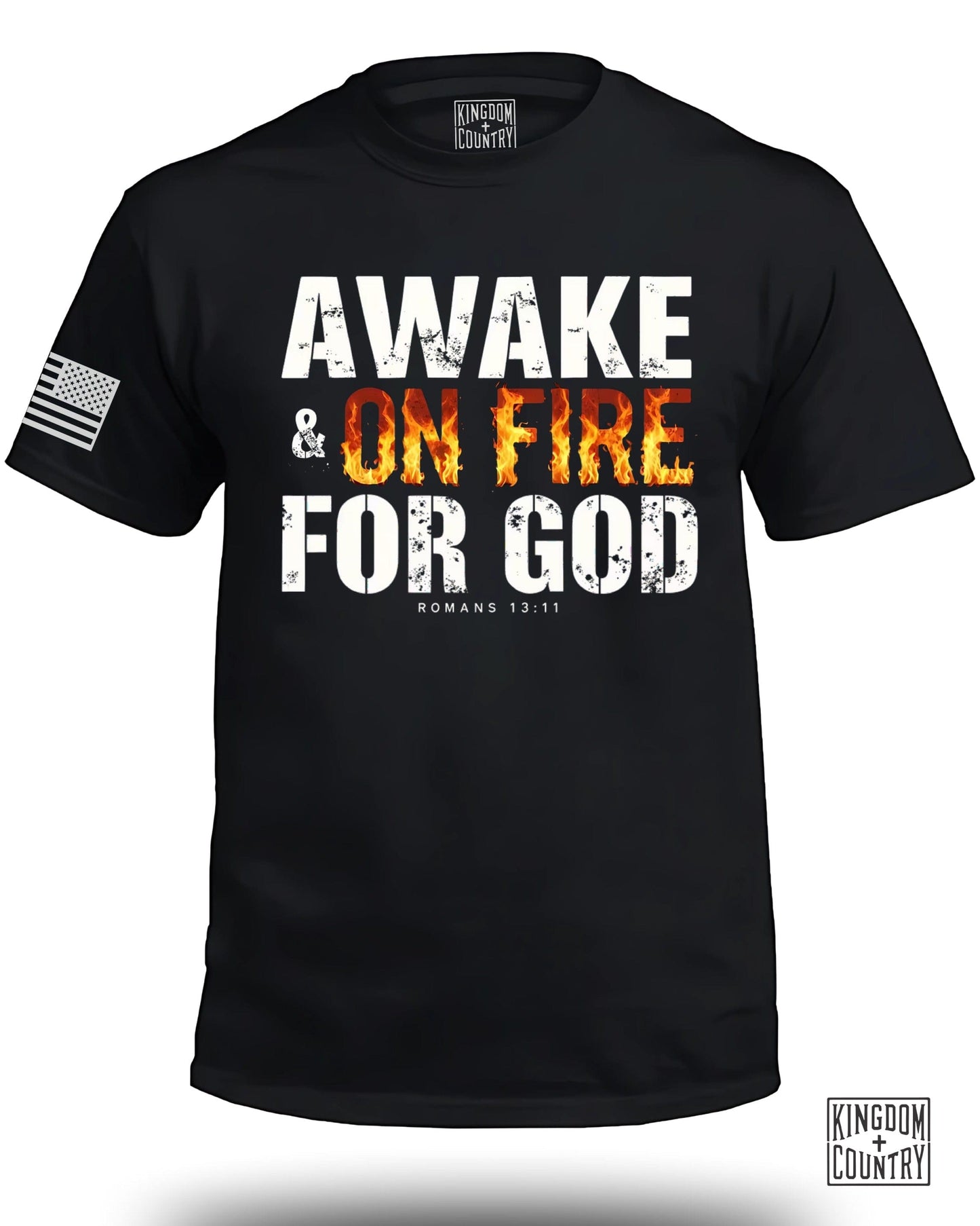 Awake and On Fire for God Romans 13 11 T-shirt product