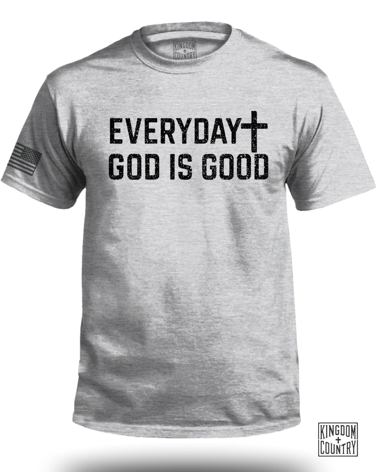 Everyday God Is Good Graphic T-Shirt product
