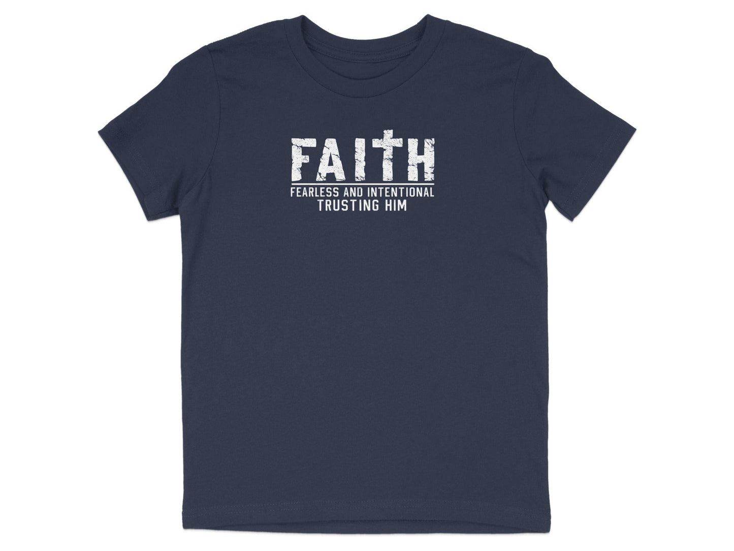 FAITH Fearless and Intentional Trusting Him T-shirt