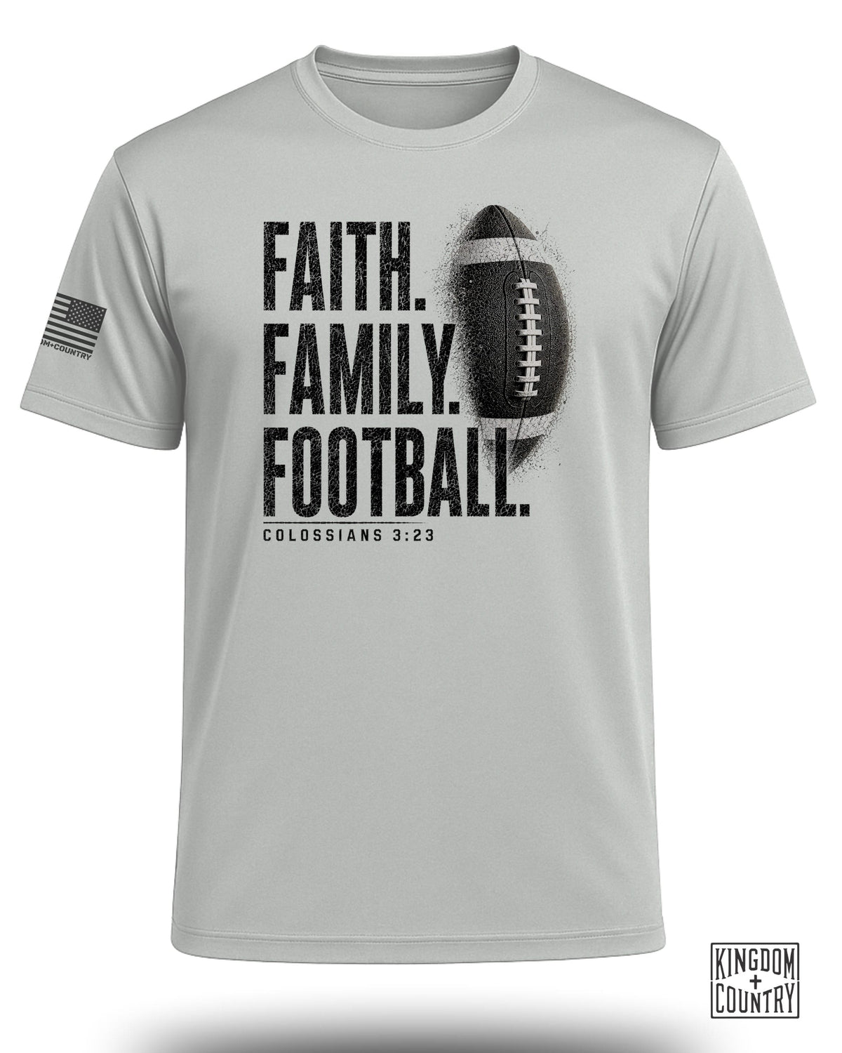 Gray t-shirt with "FAITH. FAMILY. FOOTBALL." and Colossians 3:23.