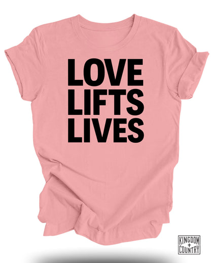 Love Lifts Lives Graphic Tee Shirt product type