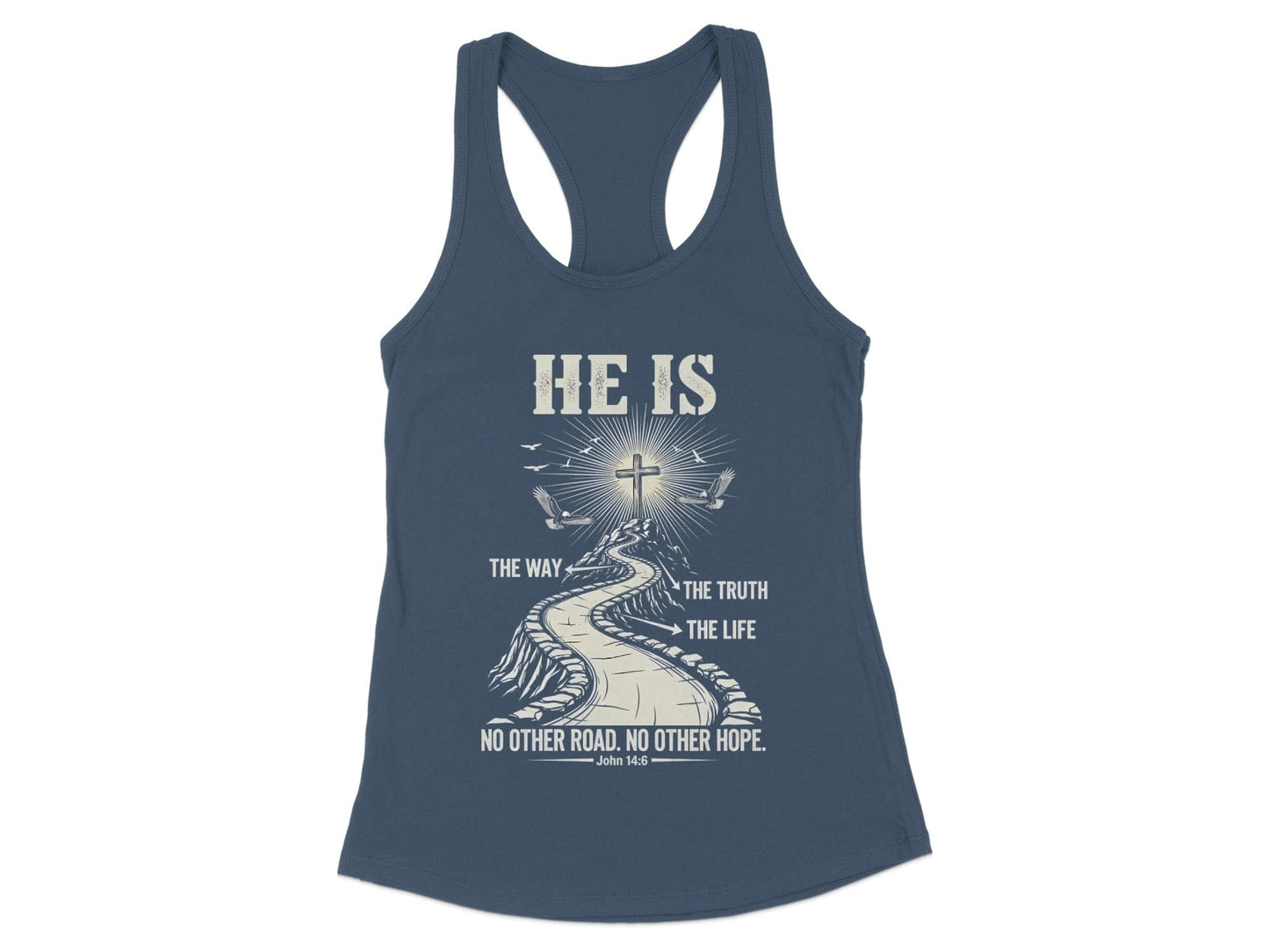 He Is The Way The Truth The Life Tank Top product type