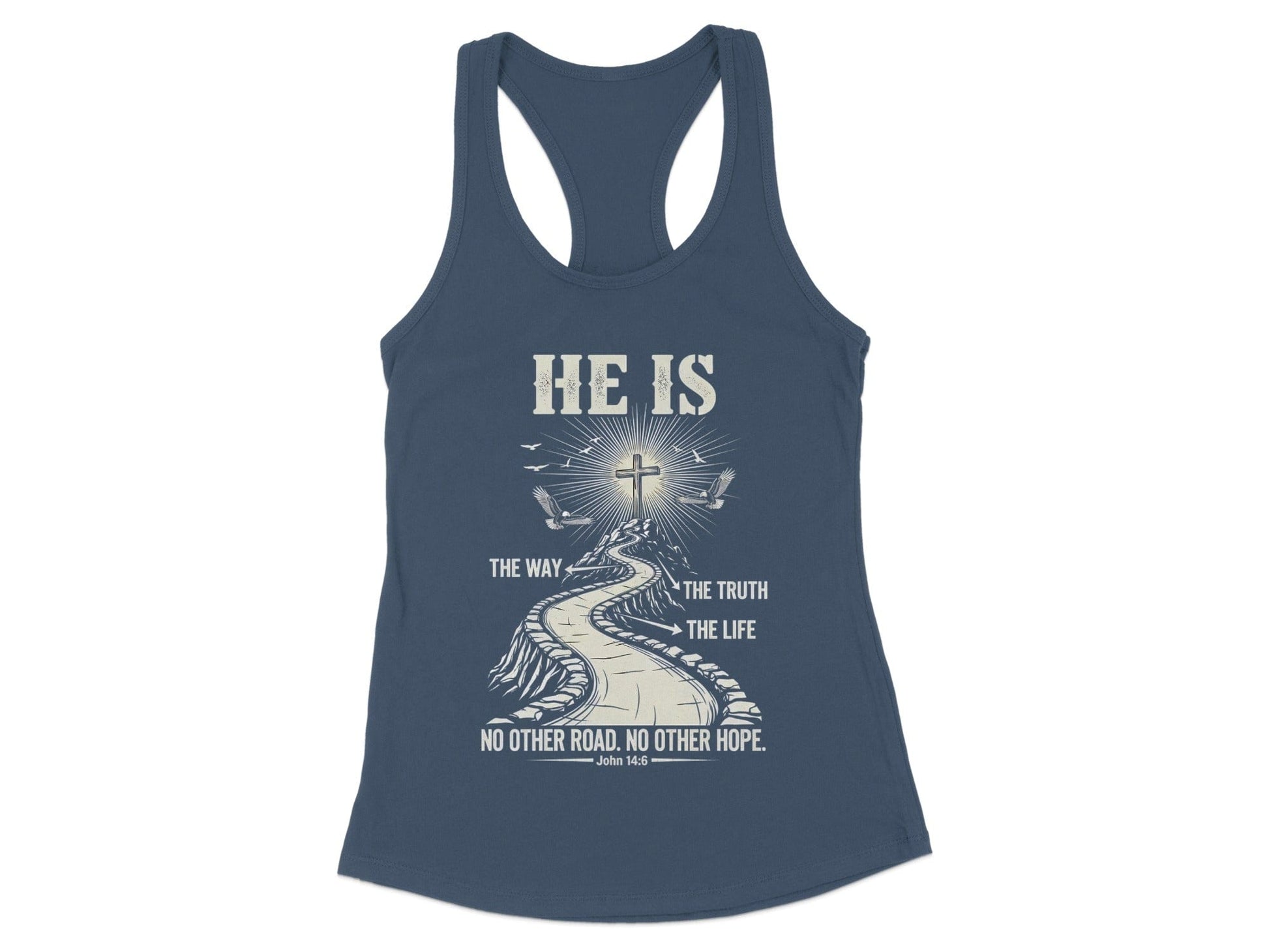 He Is The Way The Truth The Life Tank Top product type
