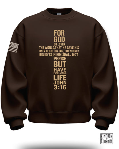 For God So Loved The World John 3:16 Sweatshirt