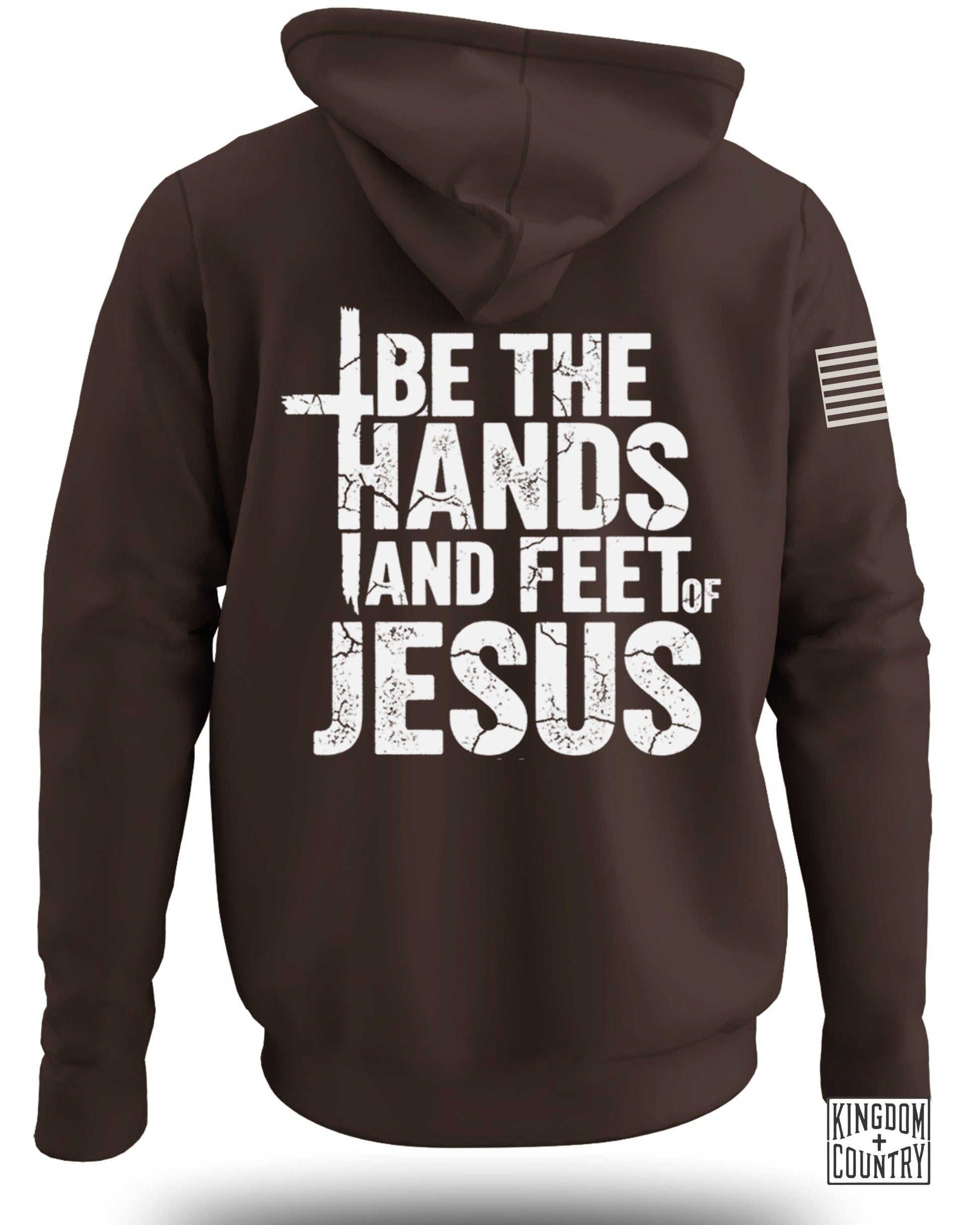 Be The Hands And Feet of Jesus Hoodie