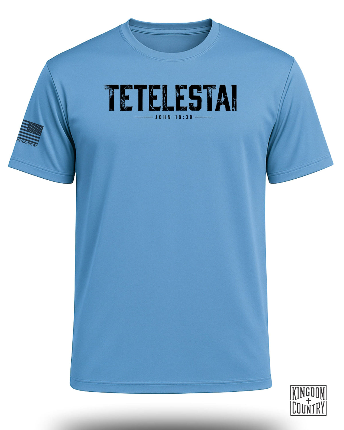 Light blue t-shirt with "TETELESTAI JOHN 19:30" and an American flag on the sleeve.