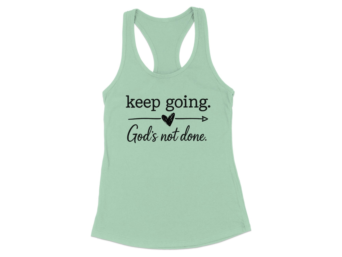 Keep Going God's Not Done Graphic Tank Top product