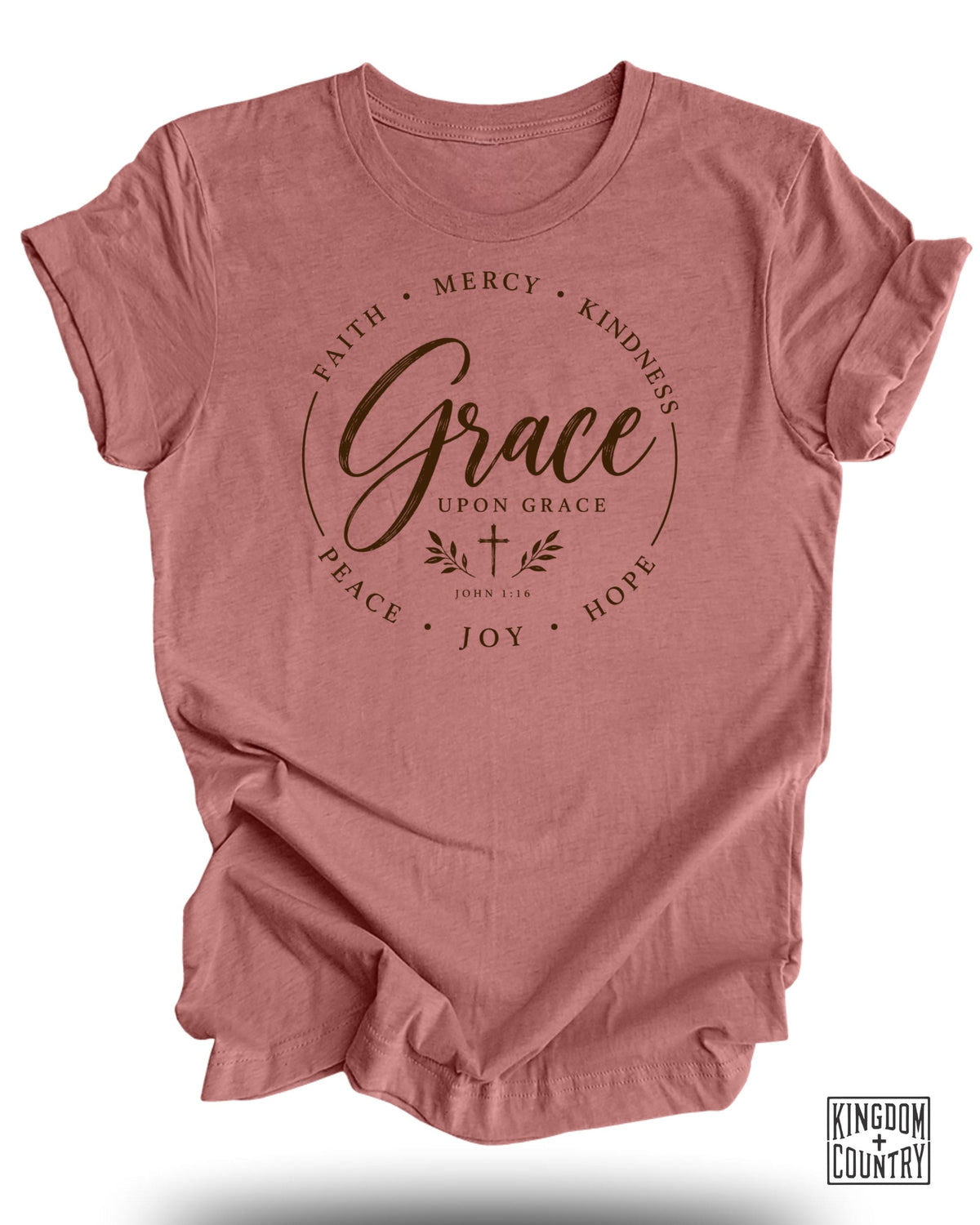 Dusty rose t-shirt with "Grace Upon Grace" and Bible verse John 1:16.