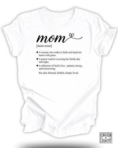 White t-shirt with "mom" definition text and Kingdom Country logo.