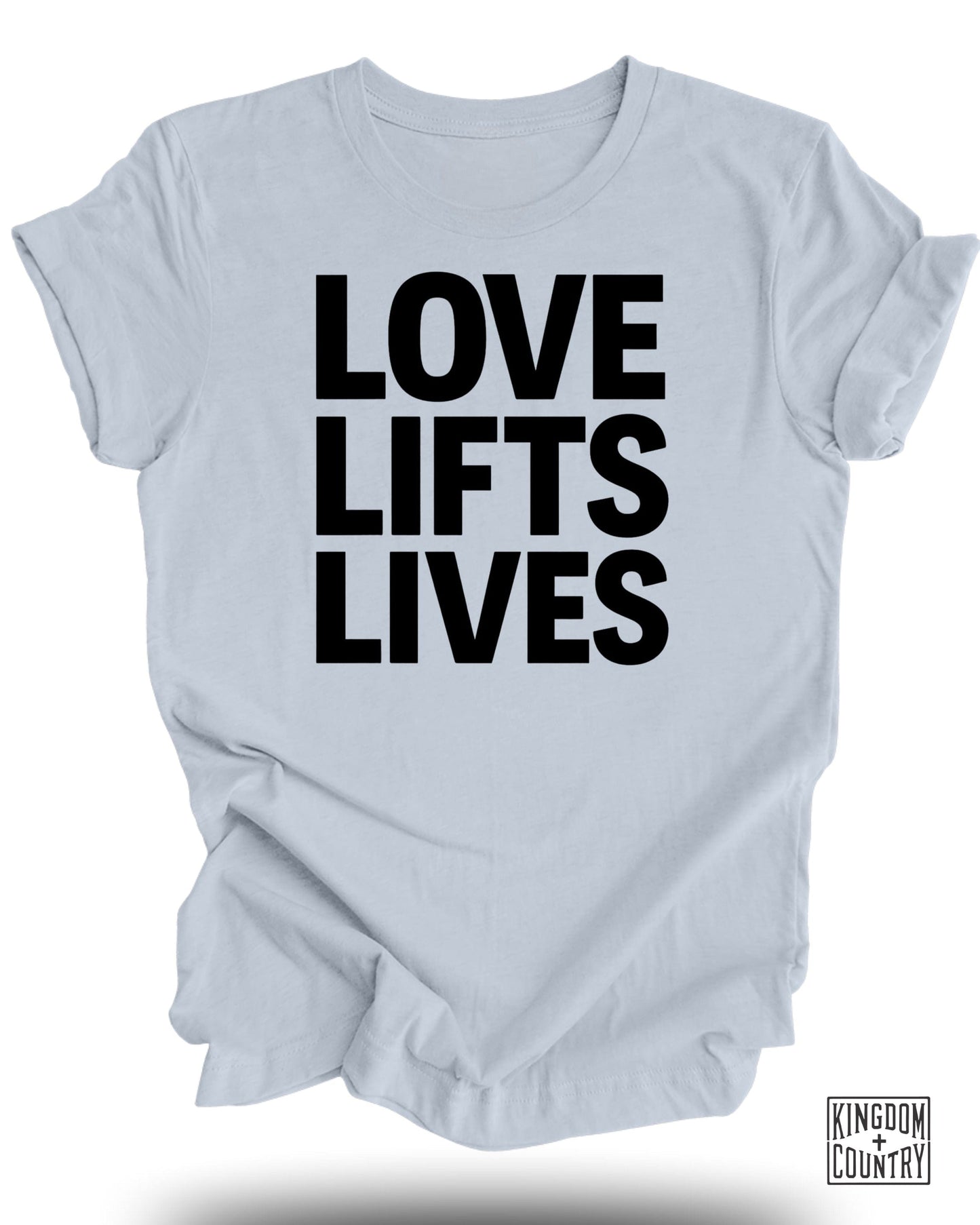 Love Lifts Lives Inspirational T-Shirt product type