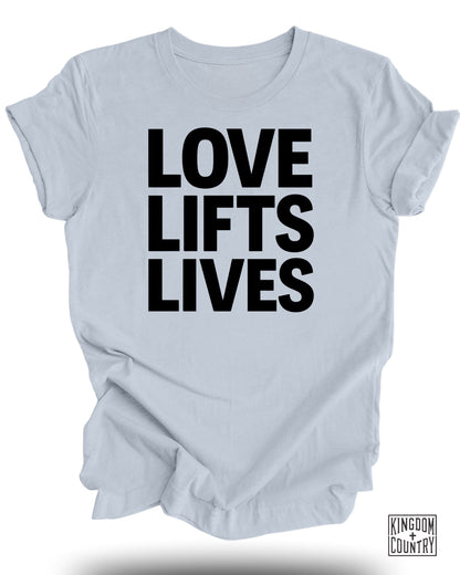 Love Lifts Lives Inspirational T-Shirt product type