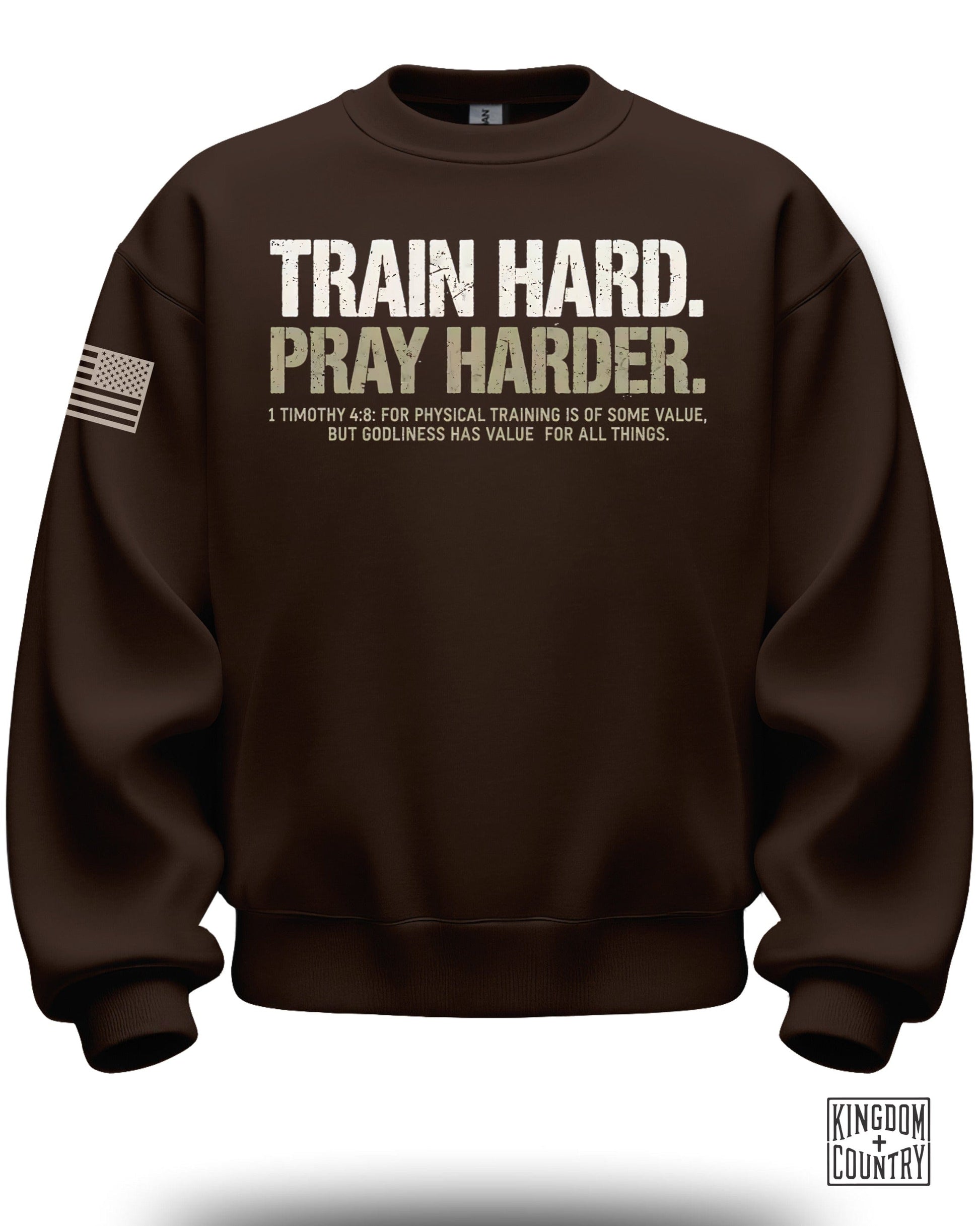 Train Hard Pray Harder Inspiring Brown Sweatshirt