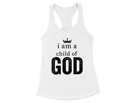I Am A Child Of God White Tank Top product