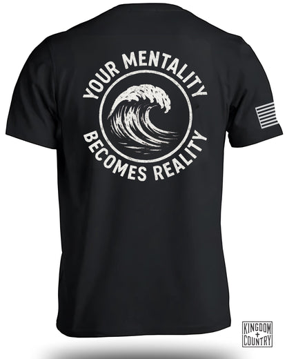 Your Mentality Becomes Reality T-Shirt product