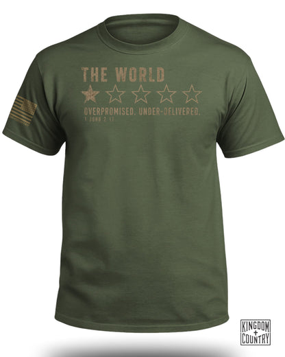 Olive green t-shirt with "The World" and stars above "Overpromised. Under-delivered." text.