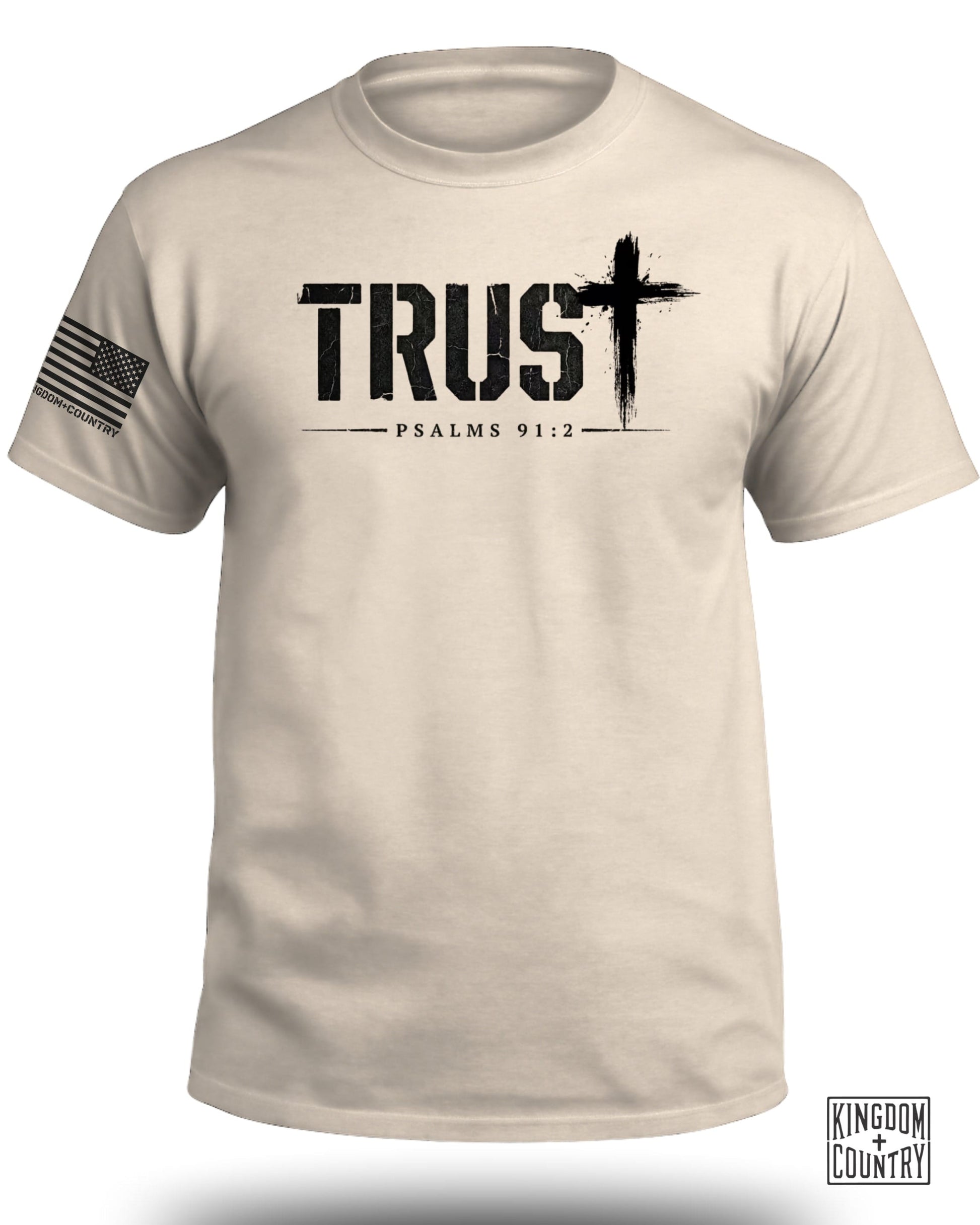 Beige t-shirt with "TRUST" and Psalm 91:2 on front; American flag on sleeve.