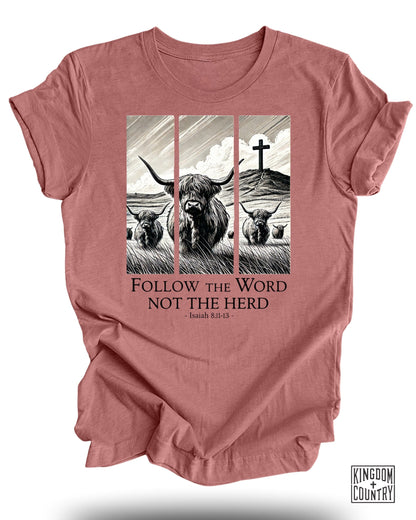Follow The Word Not The Herd Graphic T-Shirt product