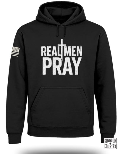 Real Men Pray Religious Message Hoodie