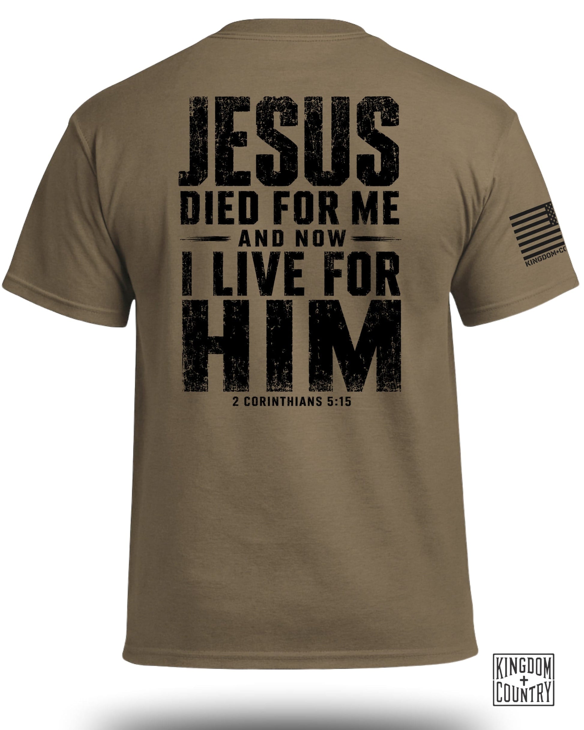 T-shirt with text "Jesus died for me and now I live for Him" and "2 Corinthians 5:15".
