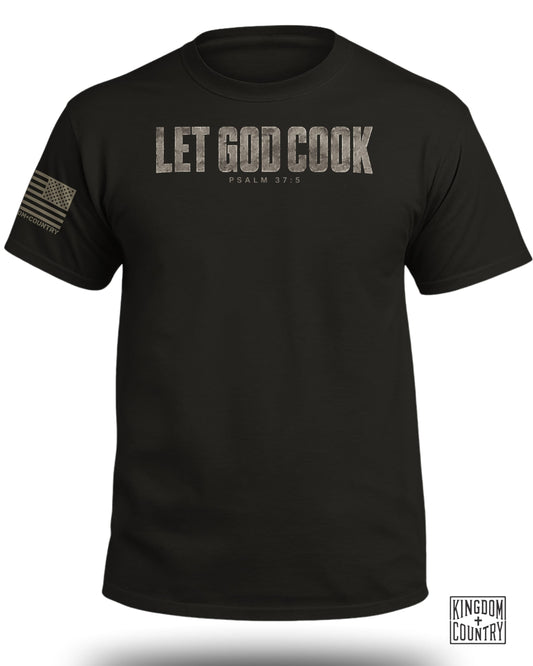 Black t-shirt with "LET GOD COOK" and "PSALM 37:5" text, and US flag patch.