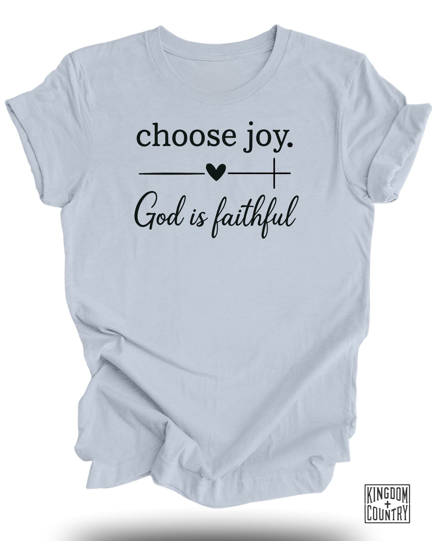 Choose Joy God is Faithful Graphic Tee product