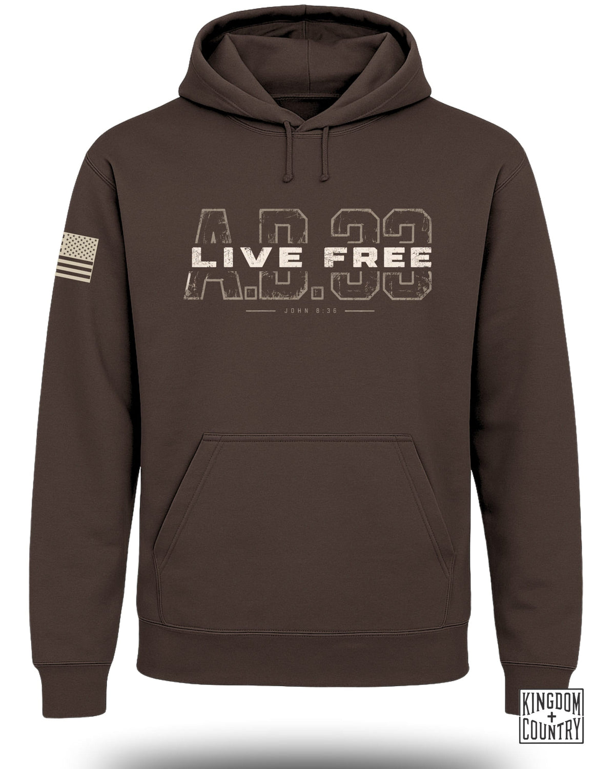 Dark brown hooded sweatshirt featuring "LIVE FREE A.D. 33" graphic across the chest and American flag on the sleeve.