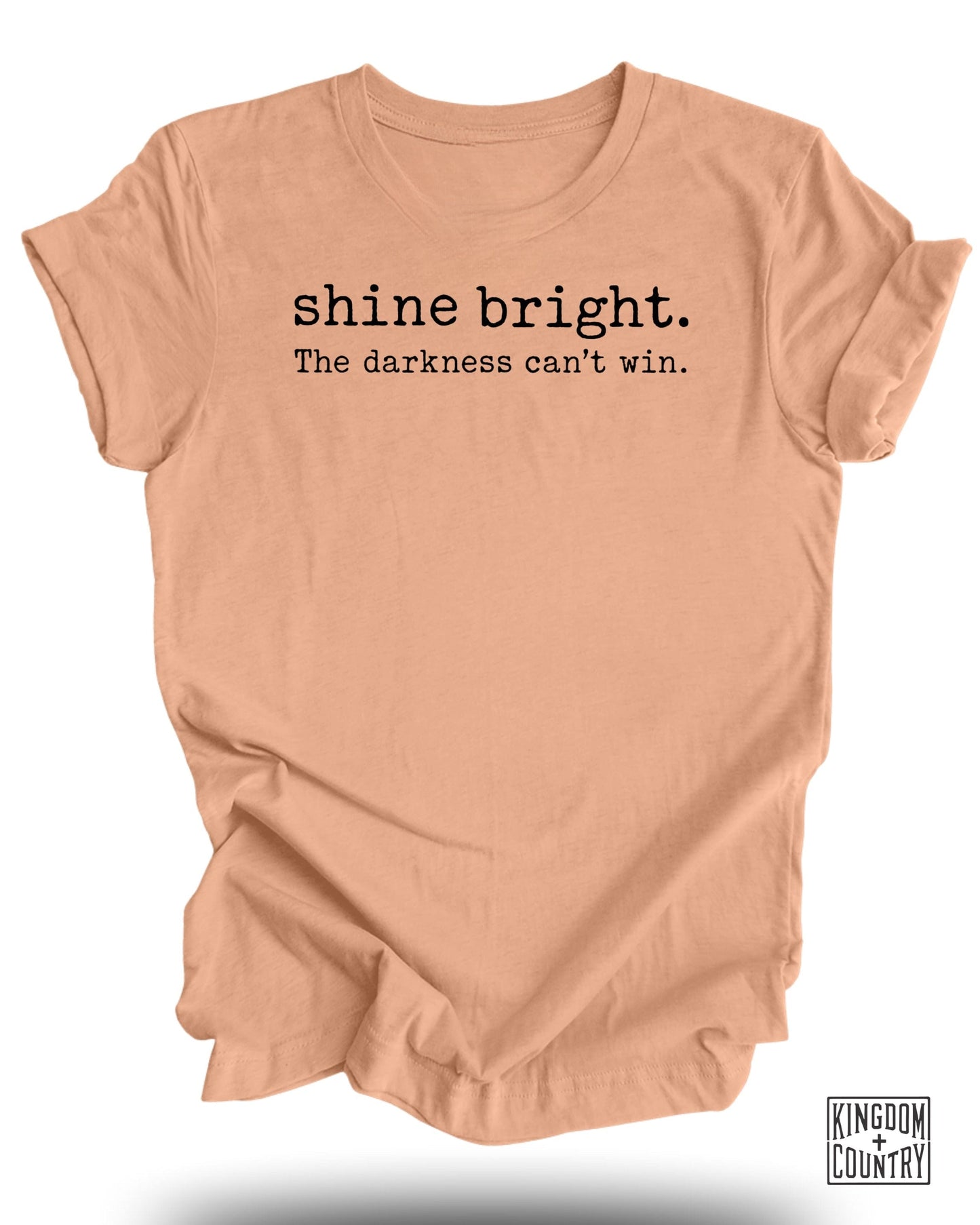 Shine Bright Darkness Can't Win Inspirational product
