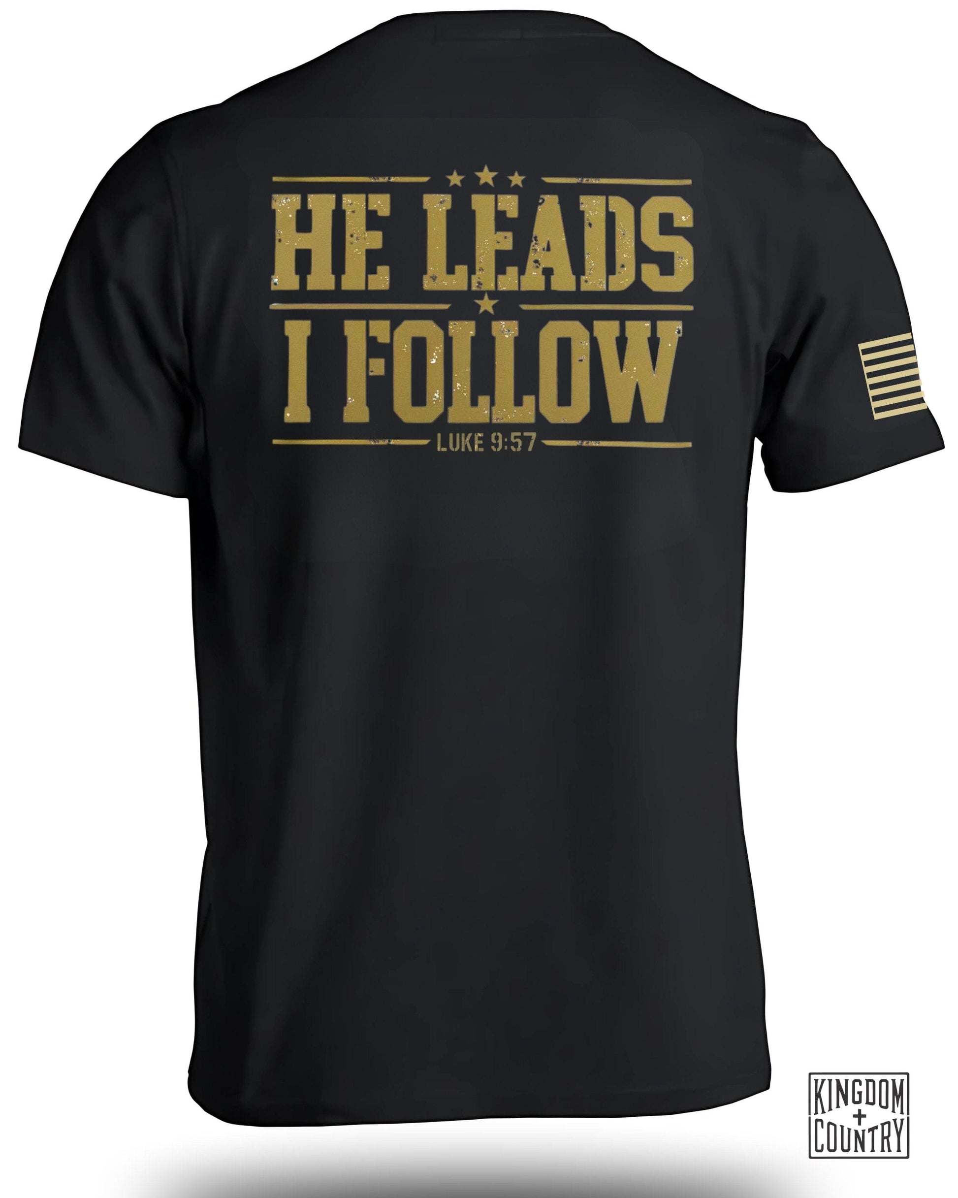 He Leads I Follow Luke 9:57 Patriotic T-Shirt Product