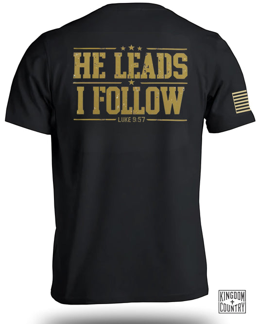 He Leads I Follow Luke 9:57 Patriotic T-Shirt Product