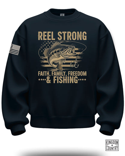 REEL STRONG Faith Family Freedom Fishing Sweatshirt