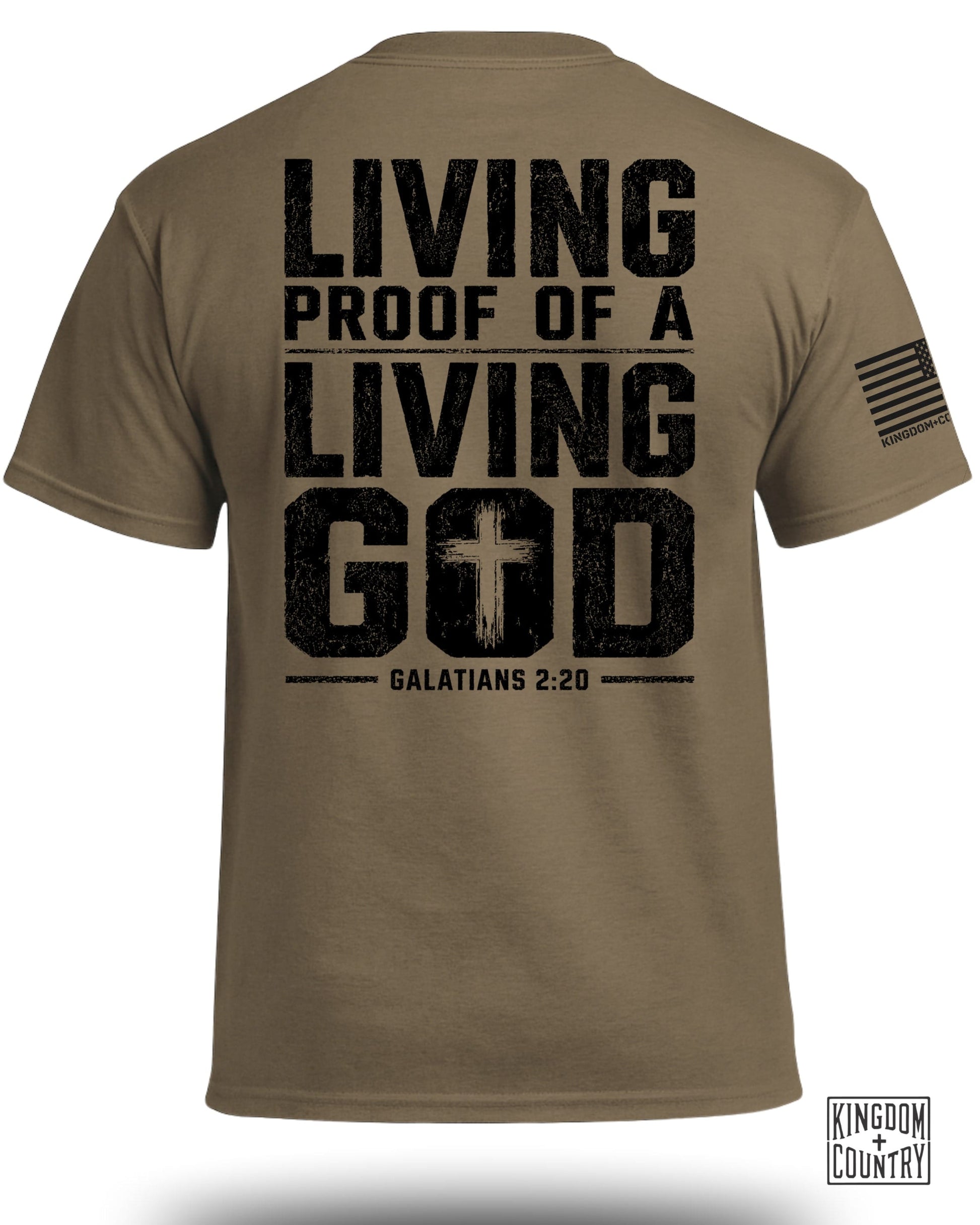 Tan t-shirt with black distressed text "LIVING PROOF OF A LIVING GOD GALATIANS 2:20" and American flag.