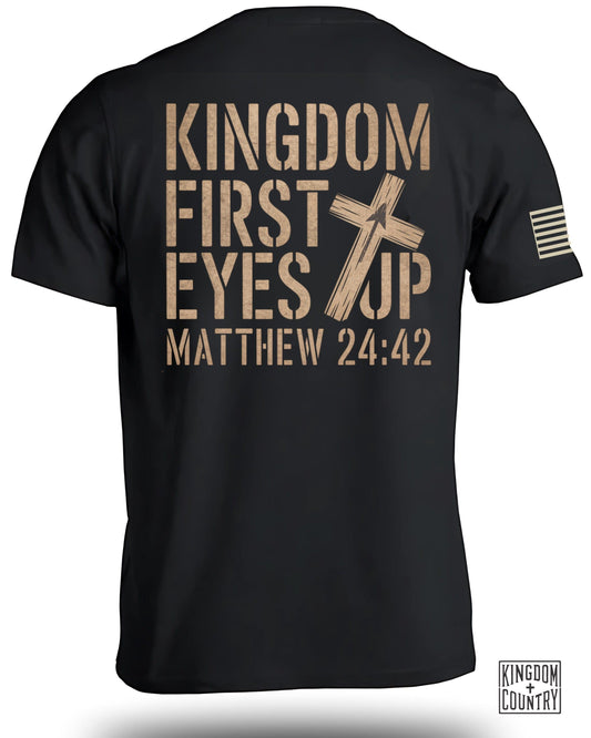 Kingdom First Eyes Up Matthew 24:42 Shirt product